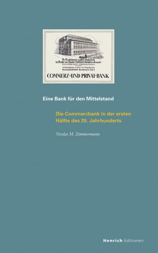 Nicolai M. Zimmermann: Eine Bank für den Mittelstand
