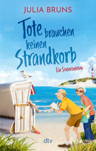Julia Bruns: Tote brauchen keinen Strandkorb