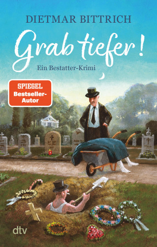 Dietmar Bittrich: Grab tiefer!