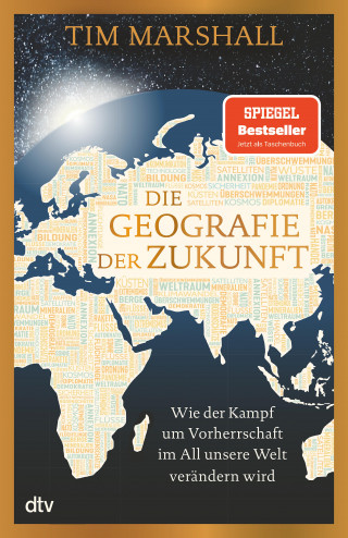 Tim Marshall: Die Geografie der Zukunft