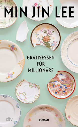 Min Jin Lee: Gratisessen für Millionäre