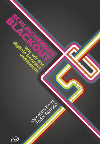 Valentina Kerst, Fedor Ruhose: Schleichender Blackout