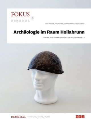 Anna Preinfalk, Fritz Preinfalk, Gottfried Artner, Silvia Müller: Fokus Denkmal 7