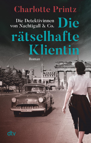 Charlotte Printz: Die rätselhafte Klientin