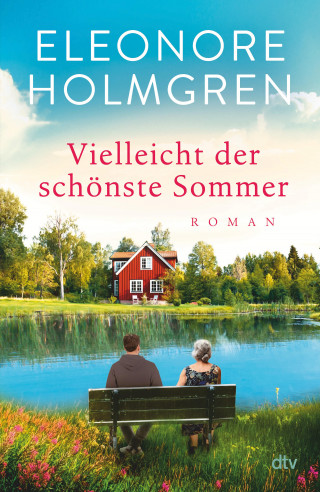 Eleonore Holmgren: Vielleicht der schönste Sommer