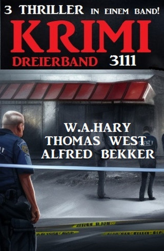 Alfred Bekker: Krimi Dreierband 3111