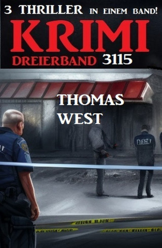 Thomas West: Krimi Dreierband 3115