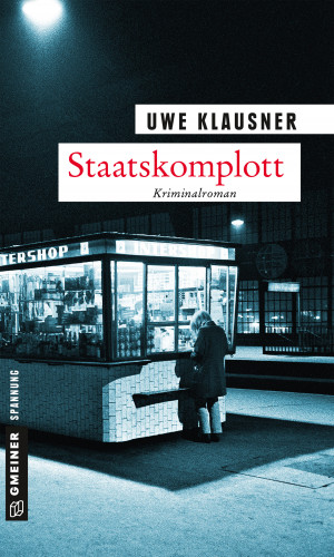 Uwe Klausner: Staatskomplott