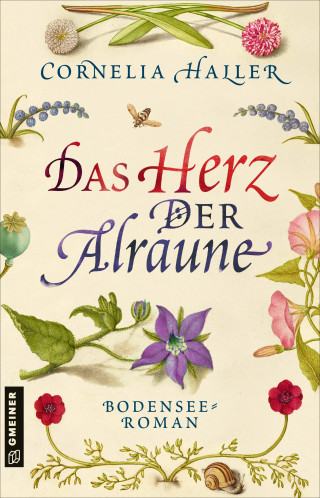 Cornelia Haller: Das Herz der Alraune