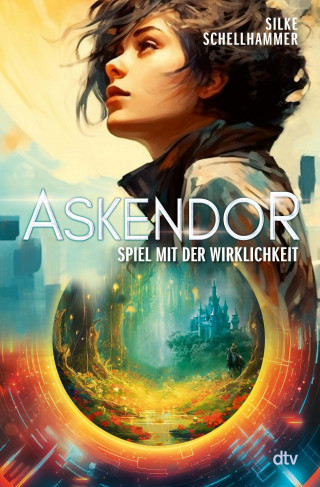 Silke Schellhammer: Askendor – Spiel mit der Wirklichkeit