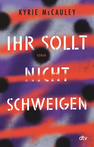 Kyrie McCauley: Ihr sollt (nicht) schweigen
