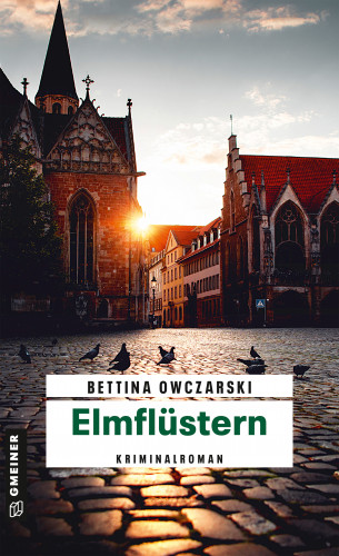 Bettina Owczarski: Elmflüstern