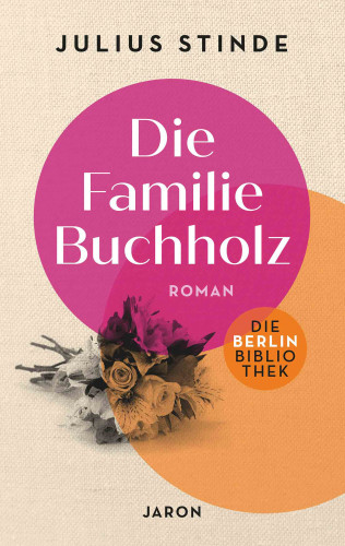 Julius Stinde: Die Familie Buchholz