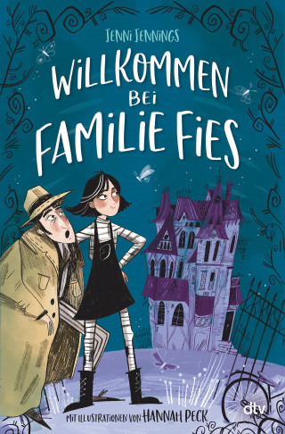 Jenni Jennings: Willkommen bei Familie Fies – Nicht ohne unsere Geister!