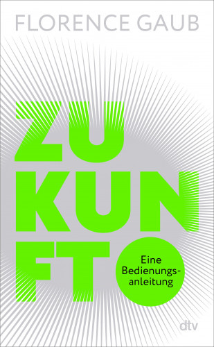 Florence Gaub: Zukunft
