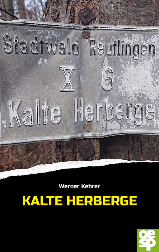 Werner Kehrer: Kalte Herberge
