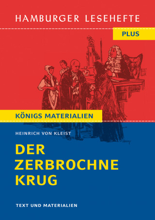 Heinrich von Kleist: Der zerbrochne Krug (Textausgabe)