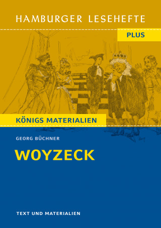 Georg Büchner: Woyzeck von Georg Büchner (Textausgabe)