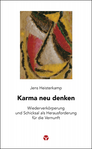Jens Heisterkamp: Karma neu denken