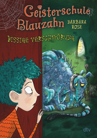 Barbara Rose: Geisterschule Blauzahn – Bissige Verschwörung