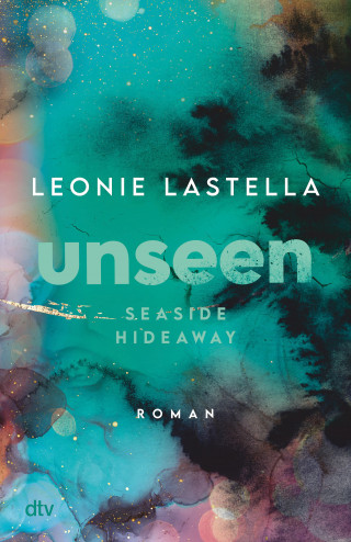 Leonie Lastella: Seaside Hideaway – Unseen