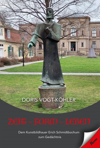 Doris Vogt-Köhler: Zeit - Form - Leben