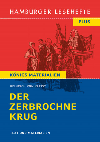 Heinrich von Kleist: Der zerbrochne Krug