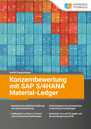 Rudolf Poppenberger: Konzernbewertung mit SAP S/4HANA Material-Ledger