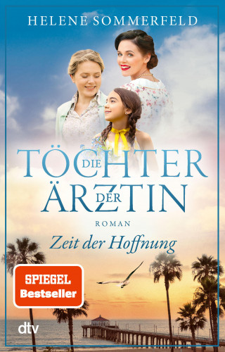 Helene Sommerfeld: Die Töchter der Ärztin