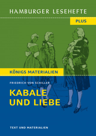 Friedrich Schiller: Kabale und Liebe von Friedrich Schiller (Textausgabe)