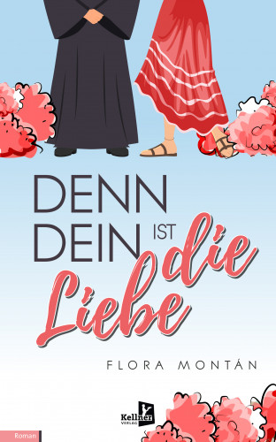 Flora Montán: Denn dein ist die Liebe
