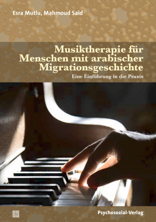 Esra Mutlu, Mahmoud Said: Musiktherapie für Menschen mit arabischer Migrationsgeschichte