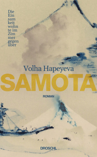 Volha Hapeyeva: Samota