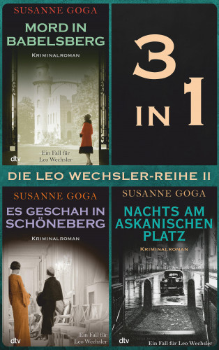 Susanne Goga: Die Leo-Wechsler-Reihe 2
