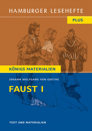 Johann Wolfgang von Goethe: Faust I von Johann Wolfgang von Goethe (Textausgabe)
