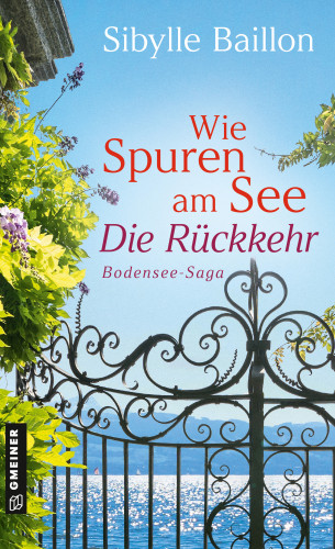 Sibylle Baillon: Wie Spuren am See - Die Rückkehr