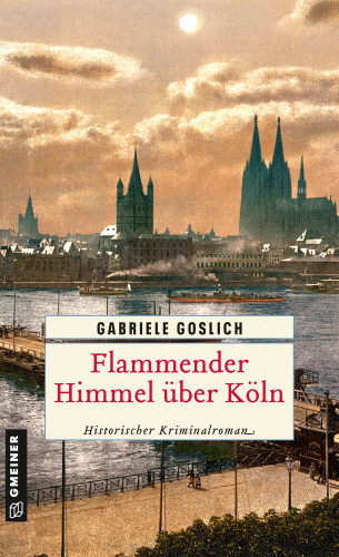 Gabriele Goslich: Flammender Himmel über Köln