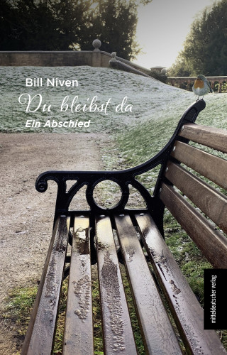 Bill Niven: Du bleibst da