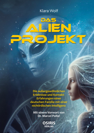 Klara Wolf: Das Alien-Projekt