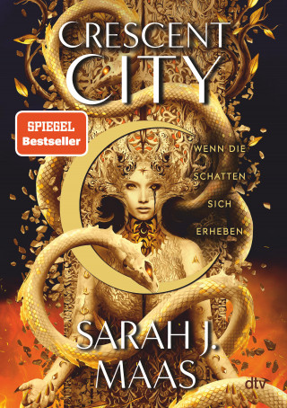Sarah J. Maas: Crescent City – Wenn die Schatten sich erheben