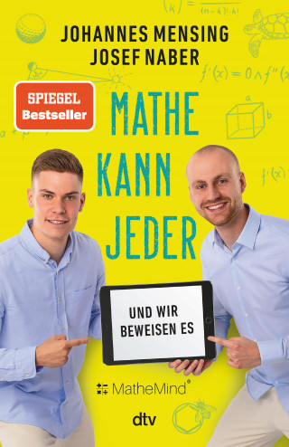 Josef Naber, Johannes Mensing: Mathe kann jeder – und wir beweisen es