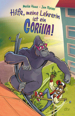 Meike Haas: Hilfe, meine Lehrerin ist ein Gorilla
