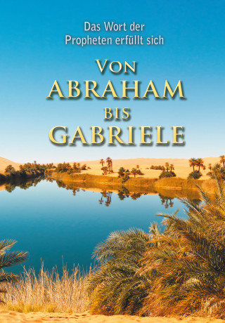 Martin Kübli: VON ABRAHAM BIS GABRIELE