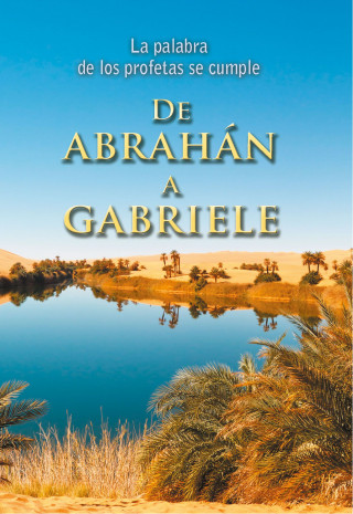 Martin Kübli: De Abrahán a Gabriele