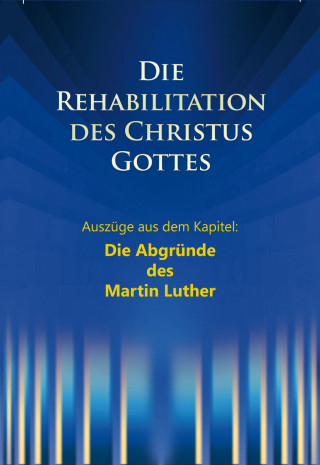 Ulrich Seifert, Dieter Potzel, Martin Kübli: Die Abgründe des Martin Luther