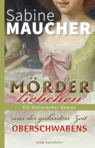 Sabine Maucher: Mörderliebchen