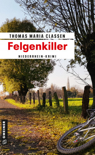 Thomas Maria Claßen: Felgenkiller