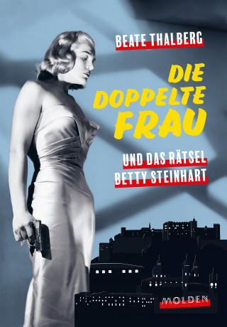 Beate Thalberg: Die doppelte Frau