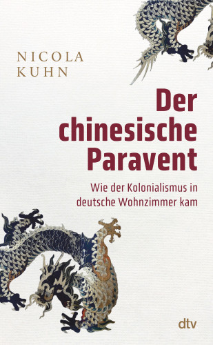 Nicola Kuhn: Der chinesische Paravent