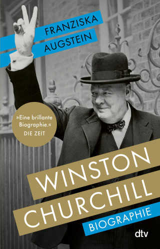 Franziska Augstein: Winston Churchill